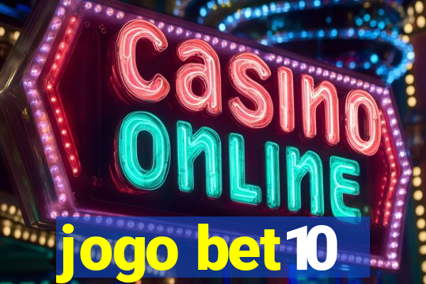 jogo bet10